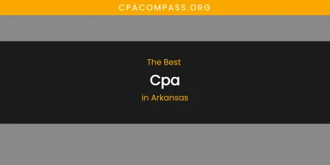The Absolute Best CPA in Arkansas