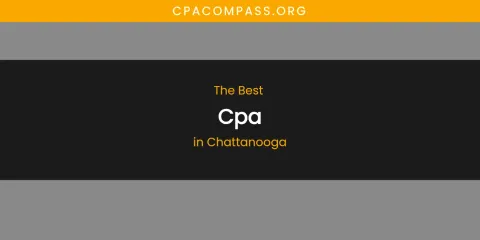 The Absolute Best CPA in Chattanooga