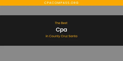 The Absolute Best CPA in County Cruz Santa