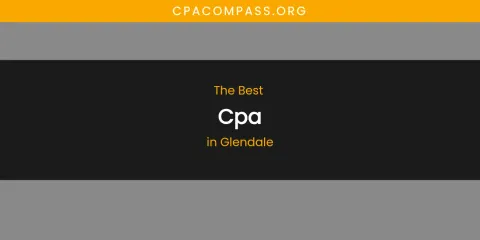 The Absolute Best CPA in Glendale